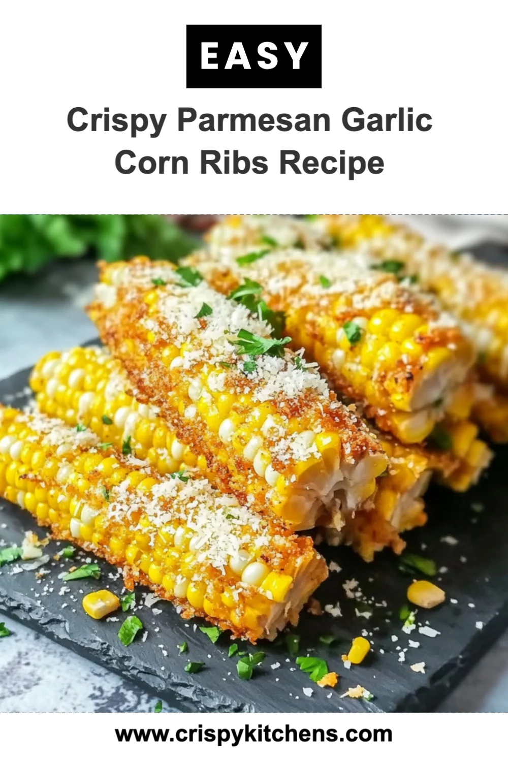 Crispy Parmesan Garlic Corn Ribs Recipe: Taste the Crunchy Twist on a Summer Classic!