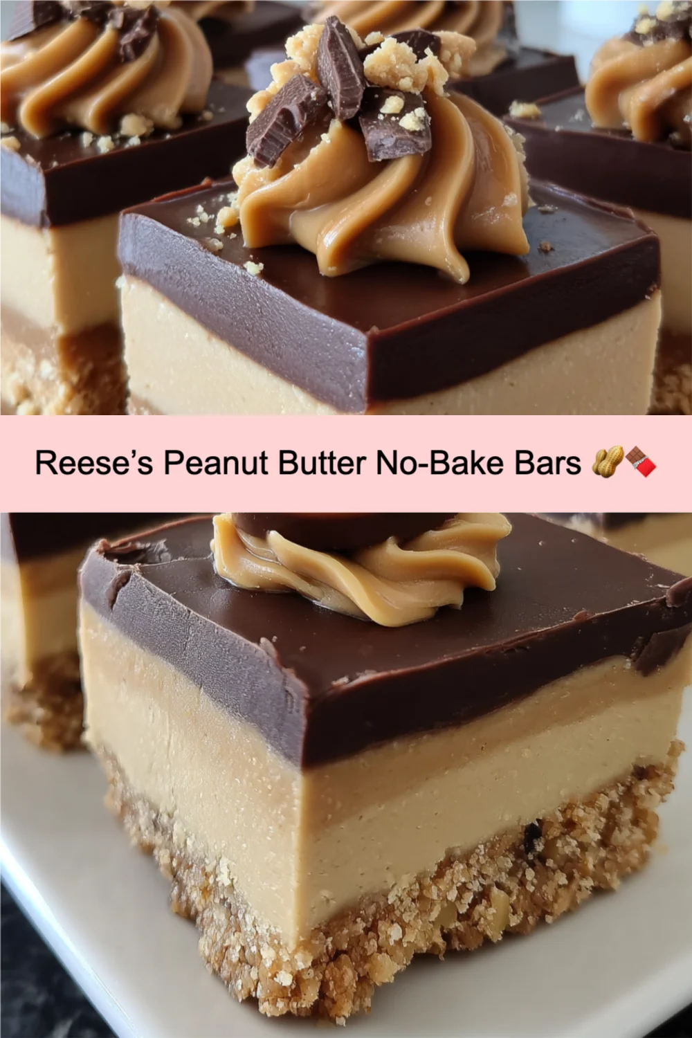 Reese’s Peanut Butter No-Bake Bars 🥜🍫