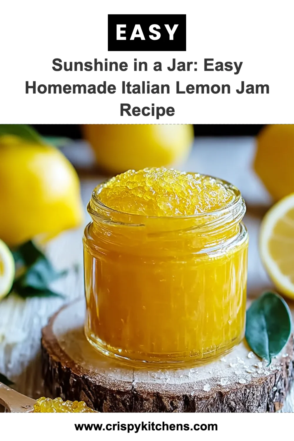 Brighten Your Day with Easy Homemade Italian Lemon Jam: Sunshine in a Jar Recipe